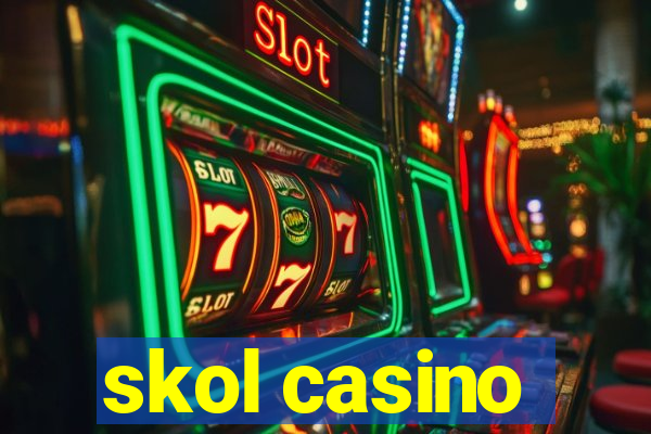 skol casino