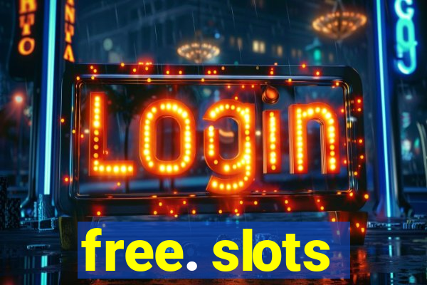 free. slots