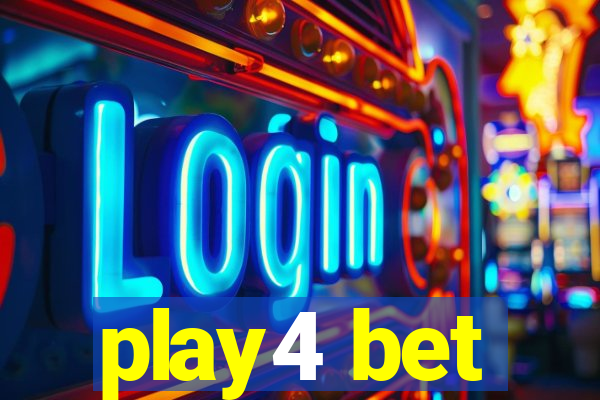 play4 bet