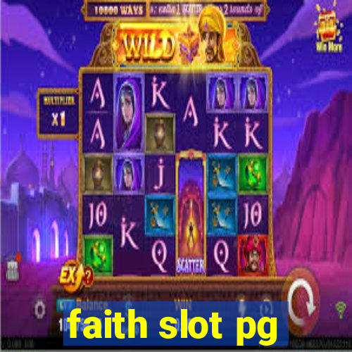 faith slot pg