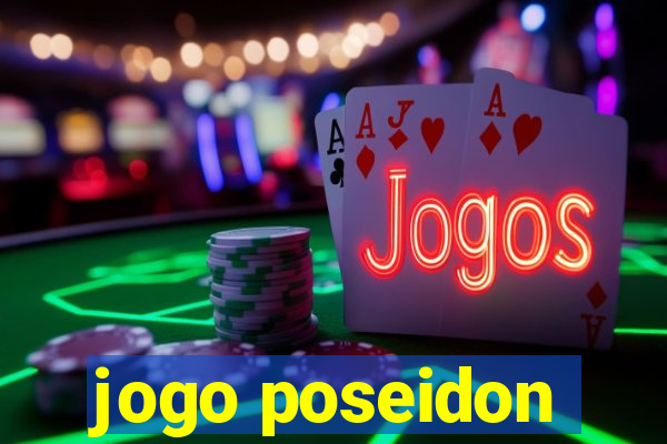 jogo poseidon