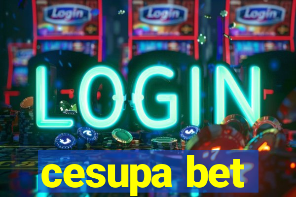 cesupa bet