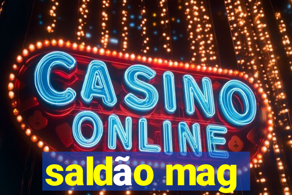 saldão mag