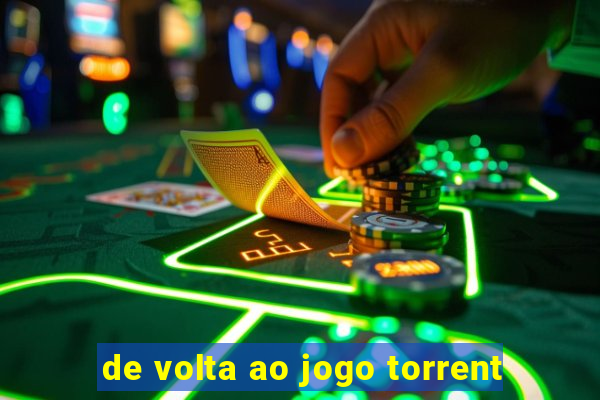 de volta ao jogo torrent