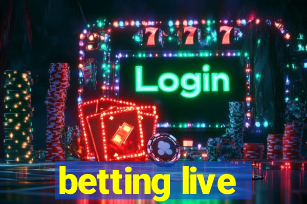 betting live