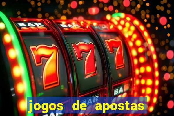 jogos de apostas online casino