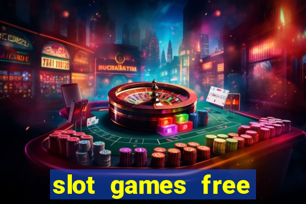 slot games free spin bonus