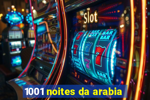 1001 noites da arabia