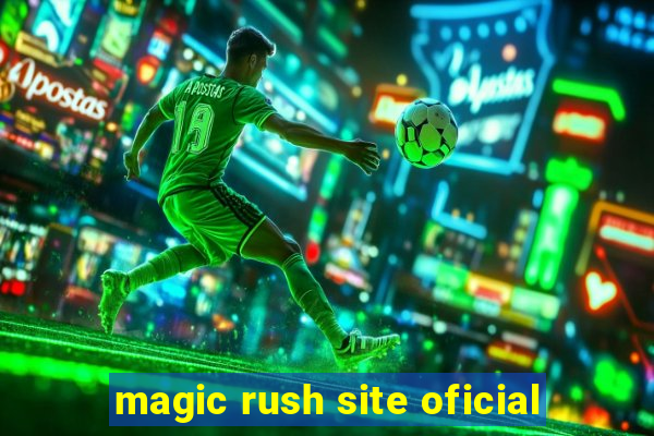 magic rush site oficial