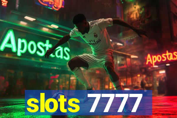 slots 7777