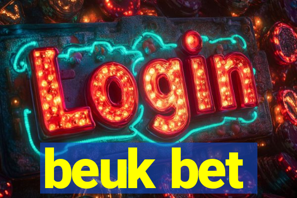 beuk bet