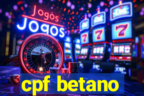 cpf betano