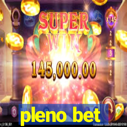 pleno bet