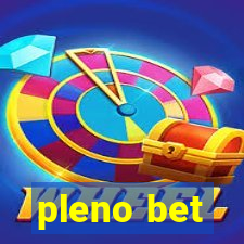 pleno bet