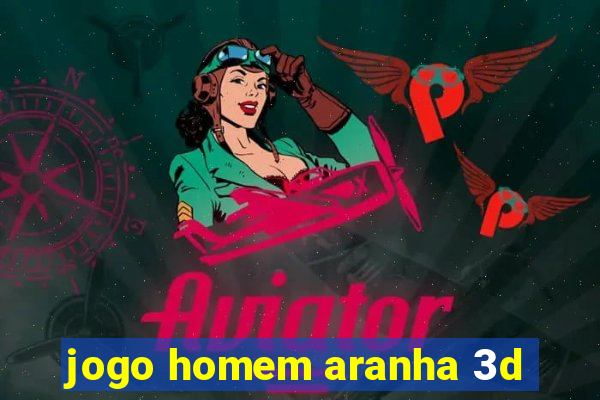 jogo homem aranha 3d