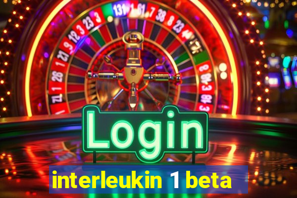 interleukin 1 beta