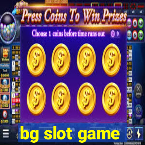 bg slot game