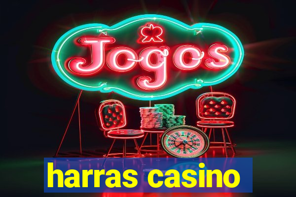 harras casino