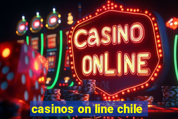 casinos on line chile