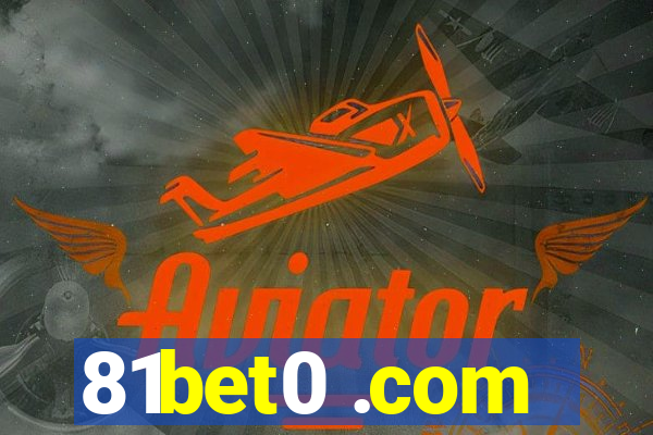 81bet0 .com