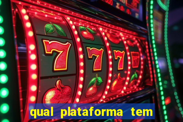 qual plataforma tem o fortune tiger 2