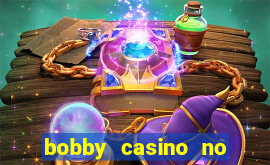 bobby casino no deposit bonus