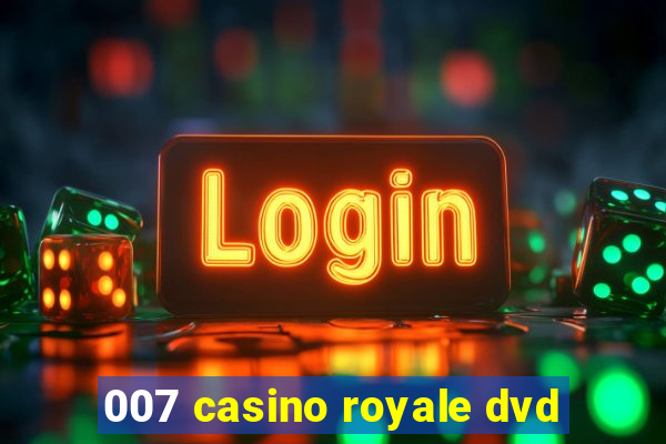 007 casino royale dvd