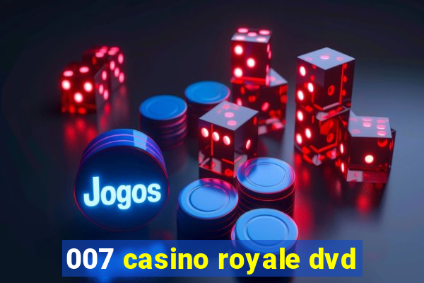 007 casino royale dvd