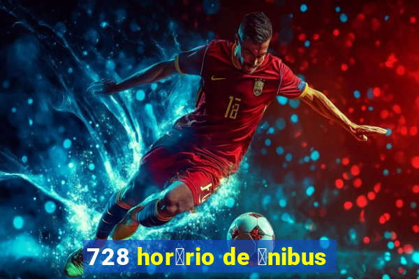 728 hor谩rio de 么nibus