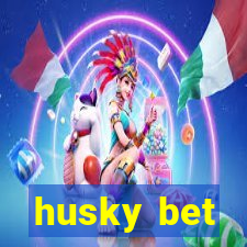 husky bet