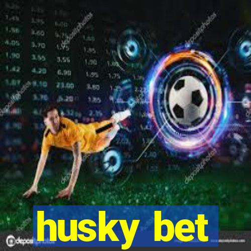 husky bet