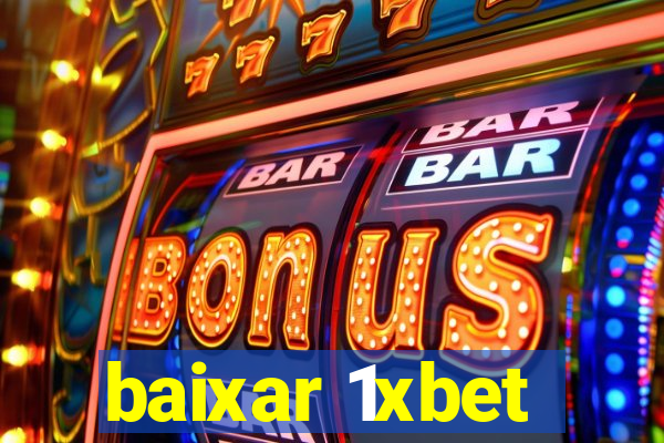 baixar 1xbet