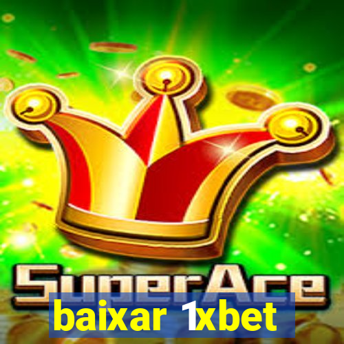 baixar 1xbet