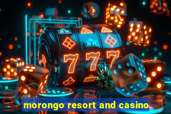 morongo resort and casino