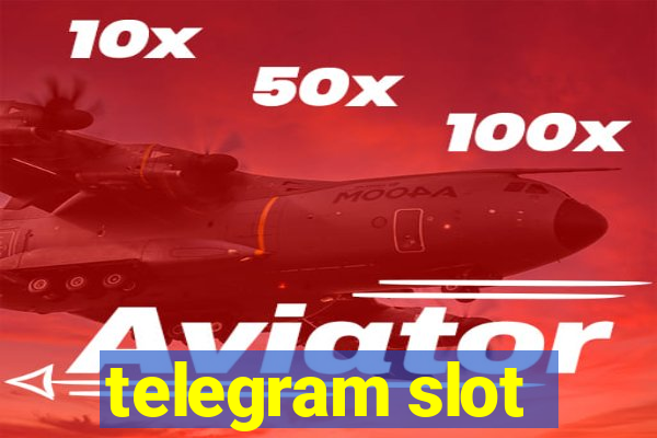 telegram slot