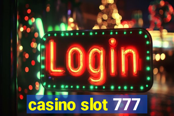 casino slot 777