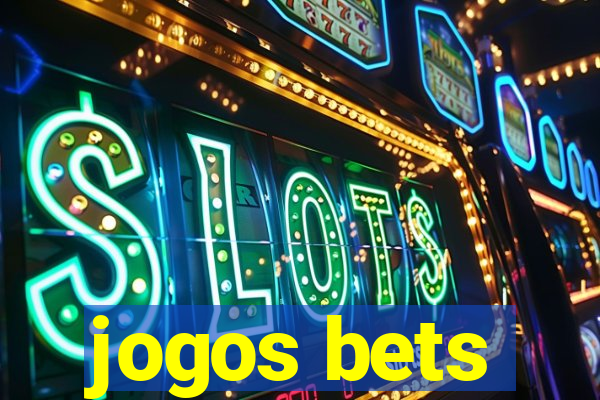 jogos bets