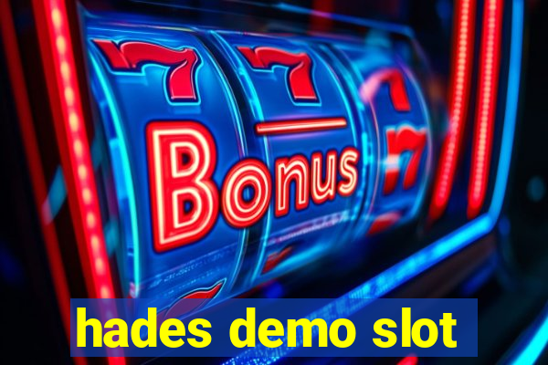 hades demo slot