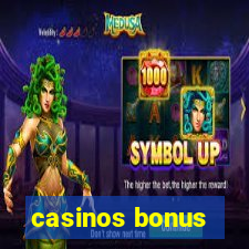 casinos bonus