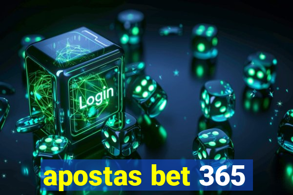 apostas bet 365