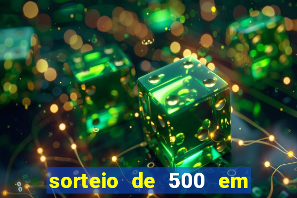 sorteio de 500 em cash toda segunda feira novibet como funciona