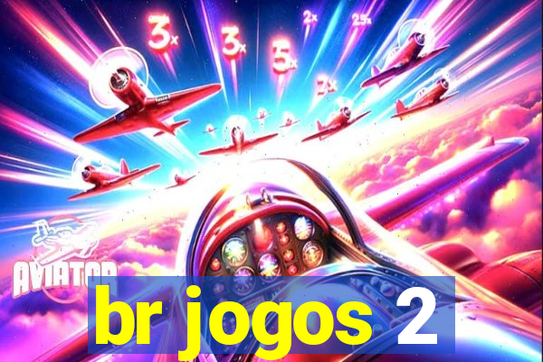 br jogos 2