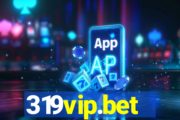 319vip.bet