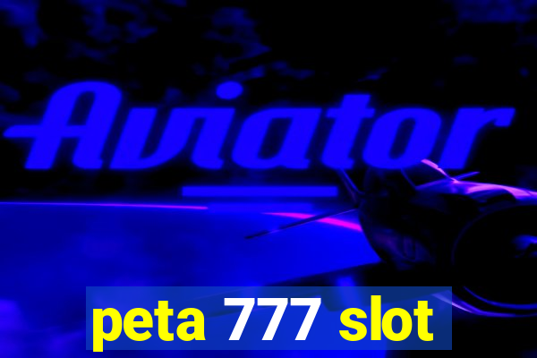 peta 777 slot