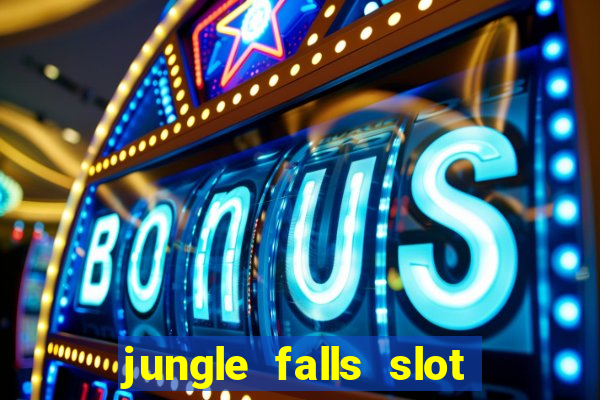 jungle falls slot free play