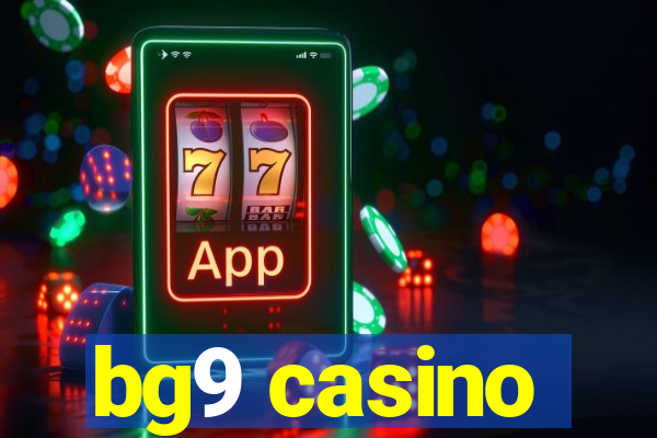 bg9 casino