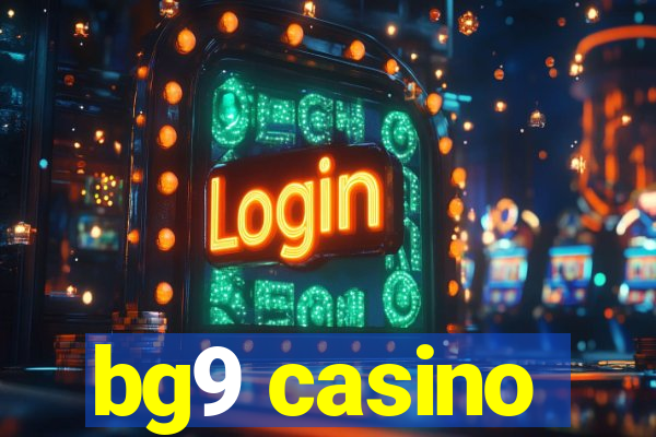 bg9 casino