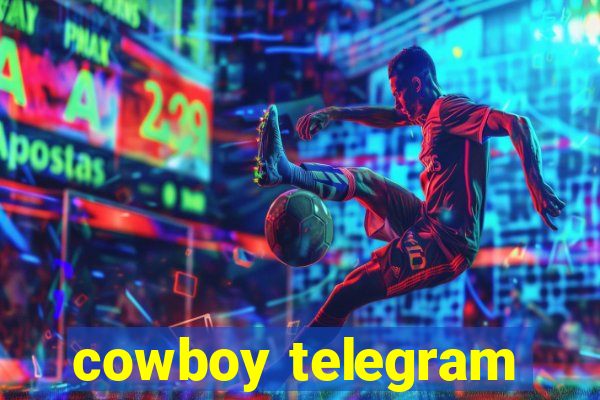 cowboy telegram