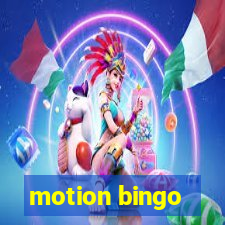 motion bingo