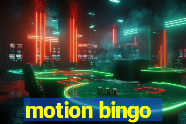 motion bingo